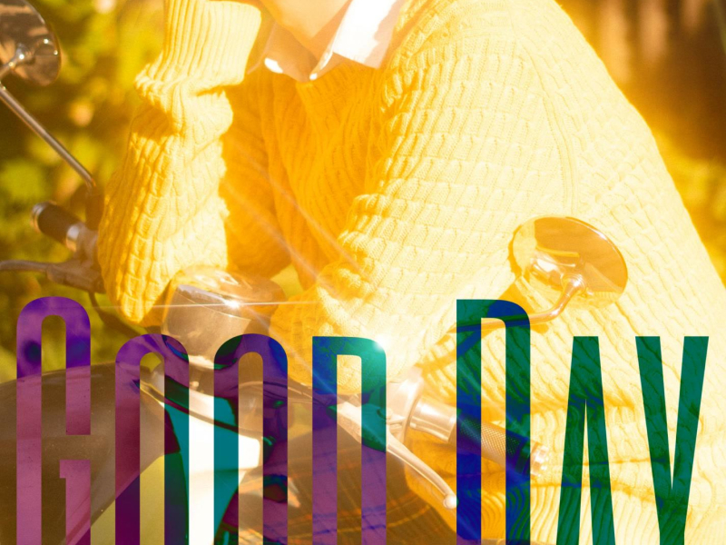 Good Day (Single)