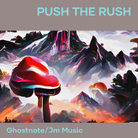 Push the Rush (Single)
