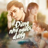Đừng Như Người Dưng (Single)