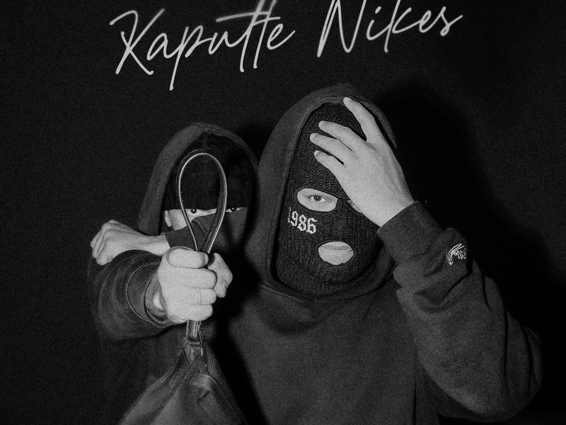 KAPUTTE NIKES (Single)