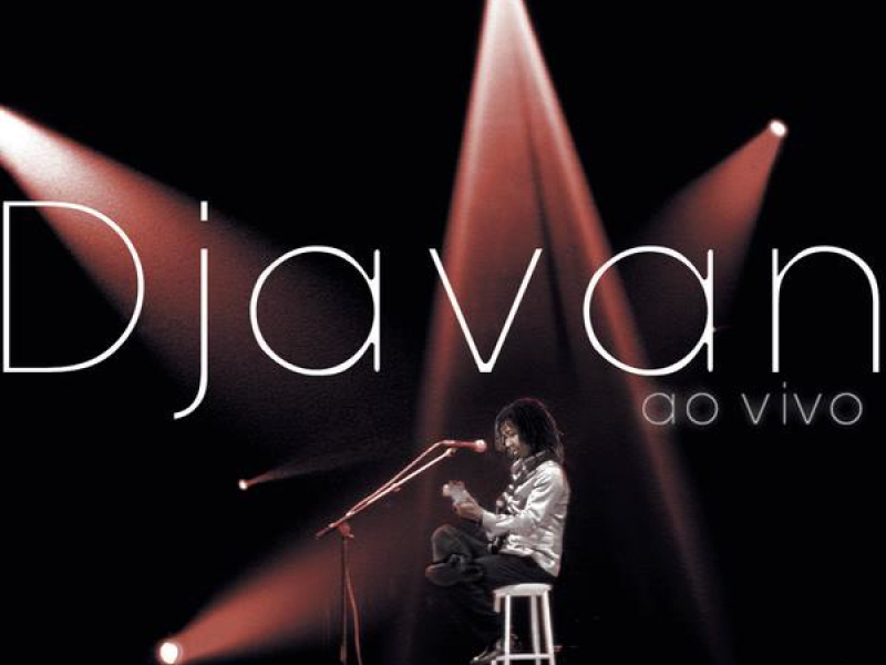 Djavan Ao Vivo, Vol. 1