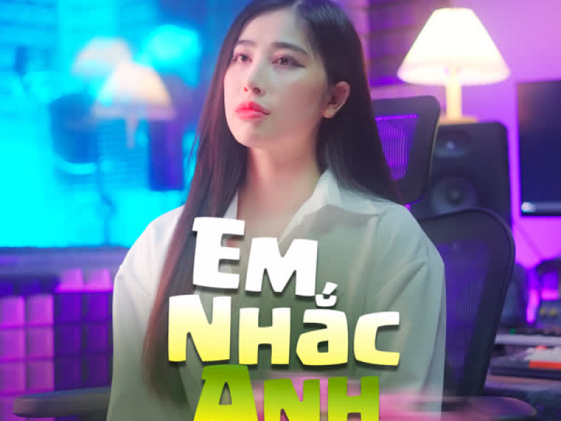 Em Nhắc Anh (Cover) (Single)