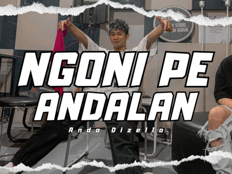 NGONI PE ANDALAN (Single)