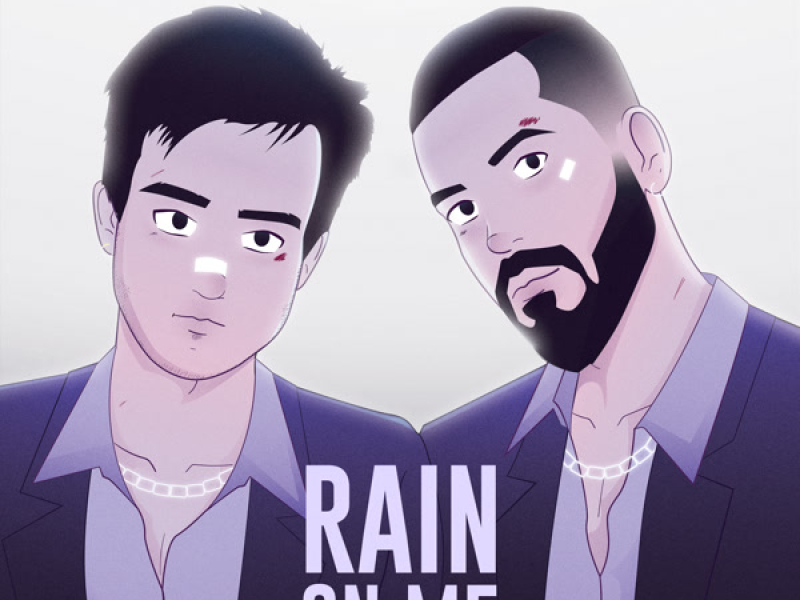 Rain On Me (Single)