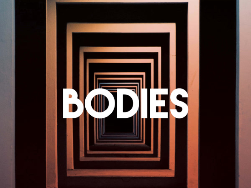 Bodies (Single)