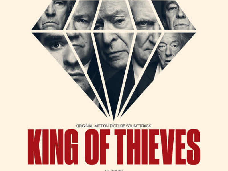 King of Thieves (Original Soundtrack Album)