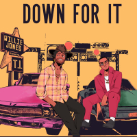 Down For It (feat. T.I.) [JD Walker Version] (Single)