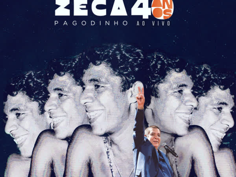 Zeca Pagodinho - 40 Anos (Ao Vivo)