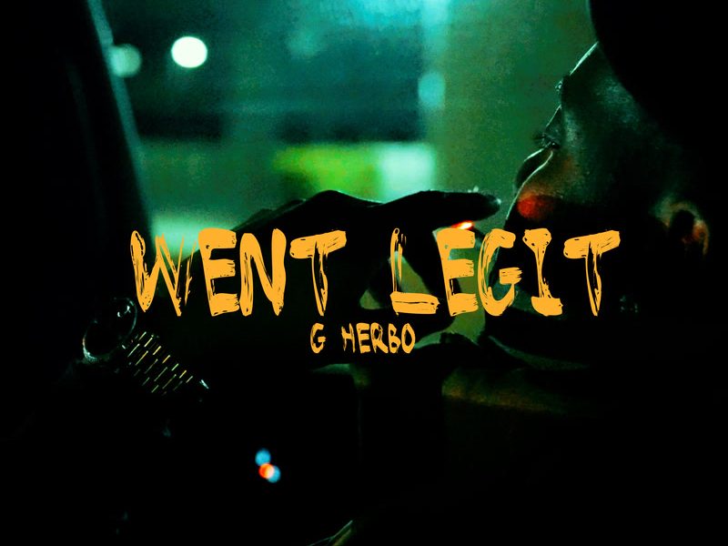 Went Legit (Single)