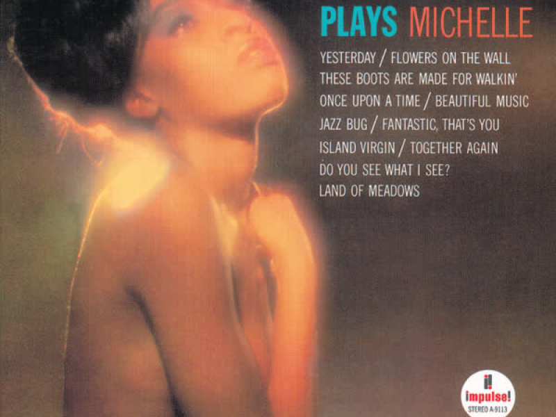 Oliver Nelson Plays Michelle