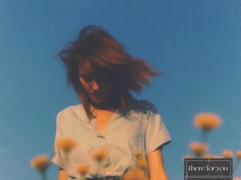There For You (Single)