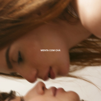 MENTA COM CHÁ (Single)