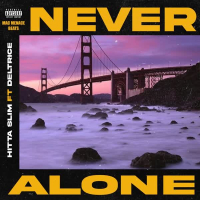 Never Alone (feat. Deltrice) (Single)