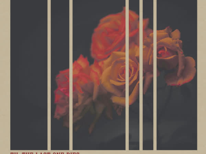 Til The Last One Dies (Single)