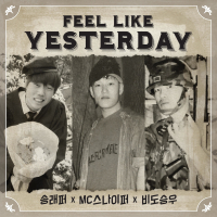 Feel Like Yesterday (Single)