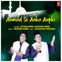 Aamad Se Aaka Aapki (Single)