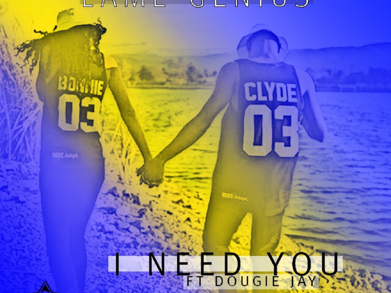 I Need You (feat. Dougie Jay)