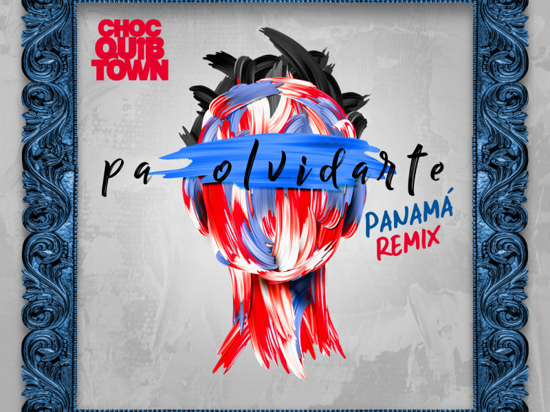 Pa Olvidarte (Panamá Remix)