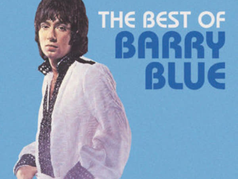 The Best Of Barry Blue