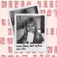 Never Been Hurt Before (Single)