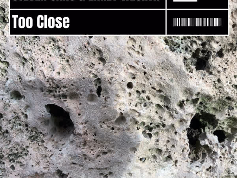 Too Close (Single)