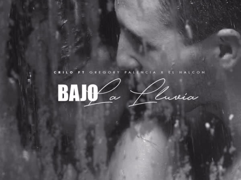 Bajo la Lluvia (Single)