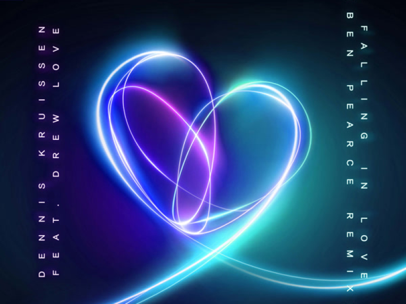 Falling In Love (Ben Pearce Remix) (Single)
