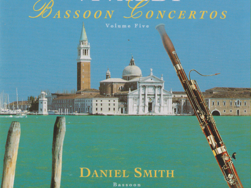 Antonio Vivaldi: Bassoon Concertos Vol. 5