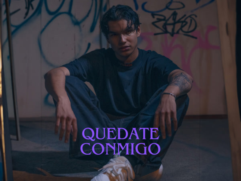 Quédate Conmigo (Single)