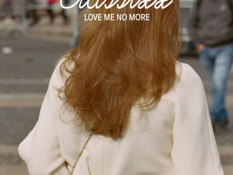 Love Me No More (EP)