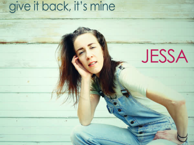 Give It Back, It's Mine (Single)