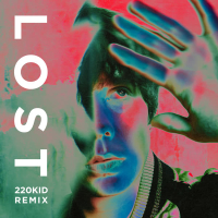 Lost (220 KID Remix) (Single)