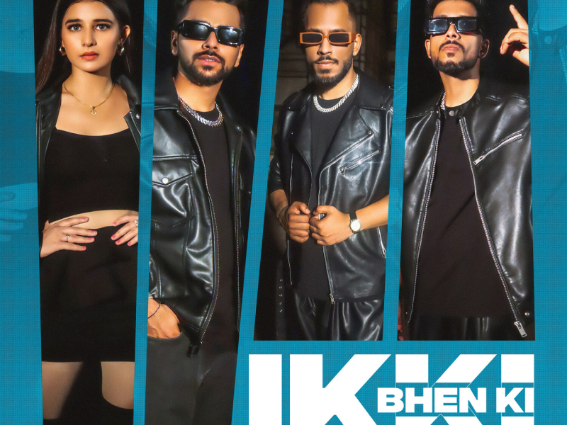 Ikki Bhen Ki (Single)