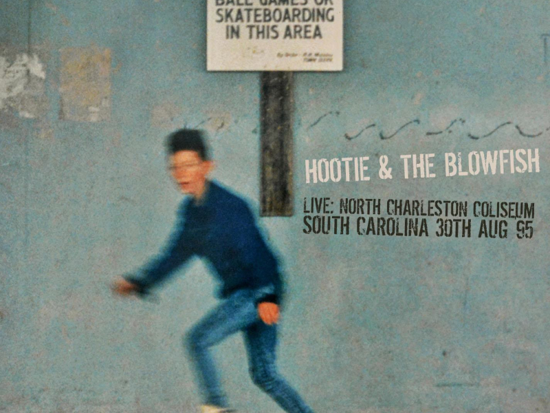 Live: North Charleston Coliseum, South Carolina 30th Aug '95 - Remastered (Live: North Charleston Coliseum, South Carolina 30th Aug '95 - Remastered) (Single)