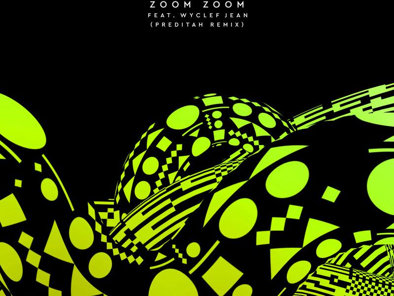 Zoom Zoom (Preditah Remix) (Single)