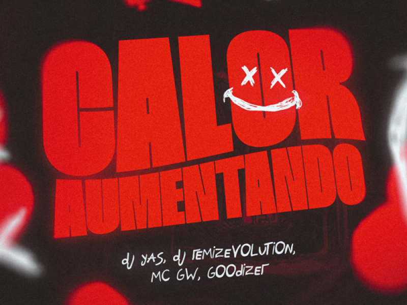 Calor Aumentando (Single)