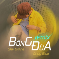 Bông Đùa (Remix) (Single)