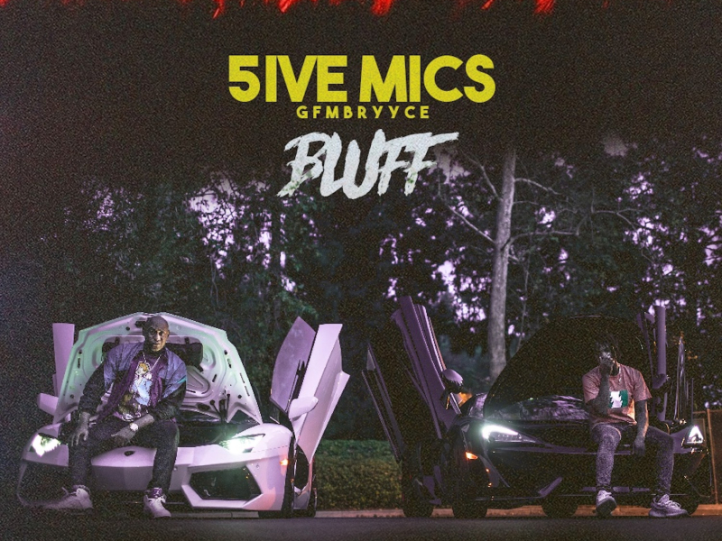 Bluff (feat. GFMBRYYCE)