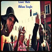 Love Hate (feat. Mahd Skrilla & Shanese Campbell) (Single)