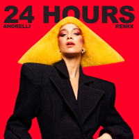 24 Hours (Andrelli Remix) (Single)