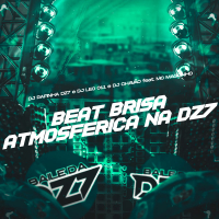 BEAT BRISA ATMOSFÉRICA NA DZ7 (Single)