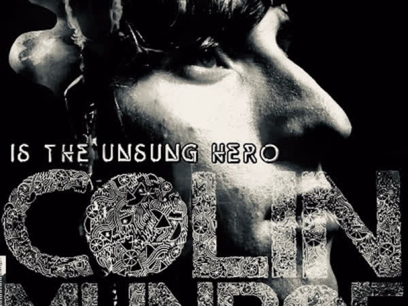 Colin Munroe Is the Unsung Hero 2008 REPRO (EP)