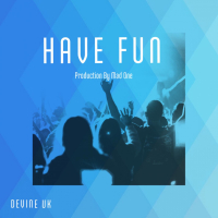 Have Fun (Single)