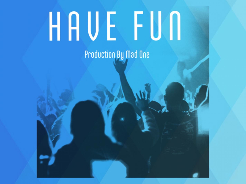 Have Fun (Single)