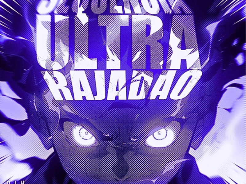 SEQUÊNCIA ULTRA RAJADÃO (Single)