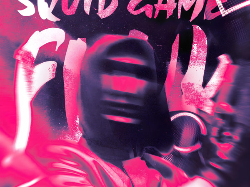 SQUID GAME FUNK (EP)