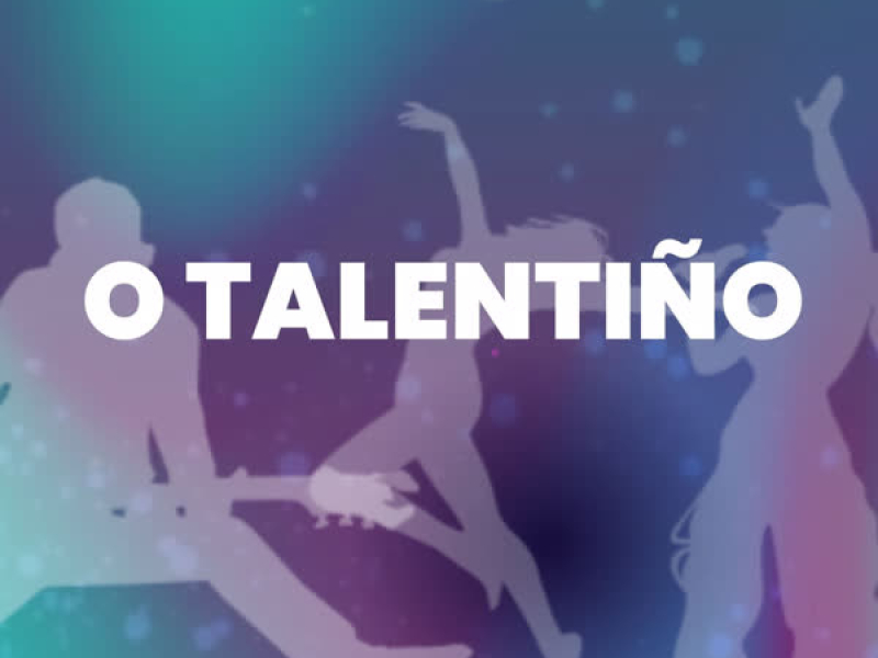 O Talentiño (Single)