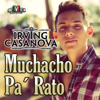 Muchacho Pa' Rato (Single)