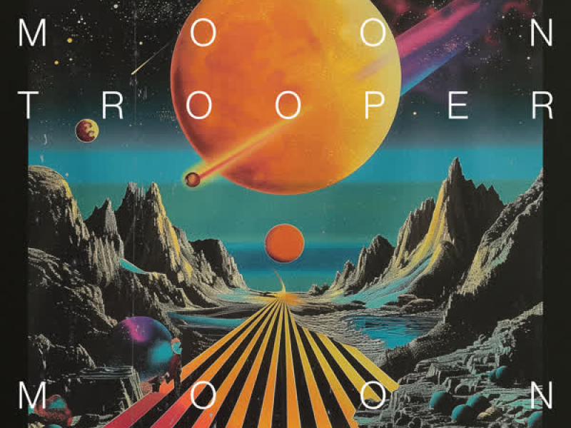 Moon Trooper (Single)