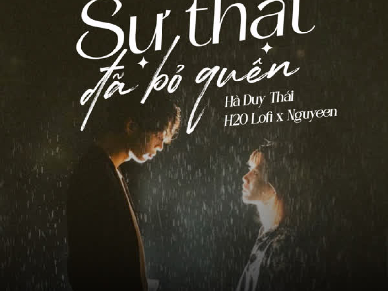 Sự Thật Đã Bỏ Quên (Lofi) (Single)